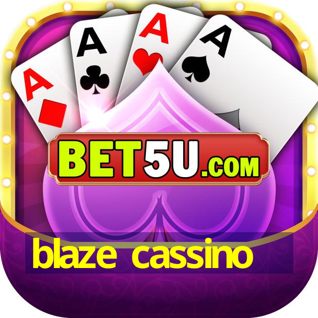 blaze cassino